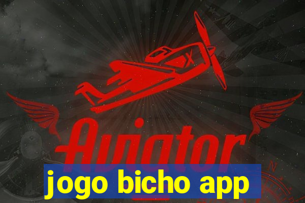 jogo bicho app